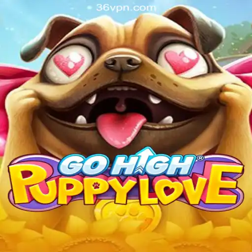 Discover the Excitement of GoHighPuppyLove on 36N.COM Platform