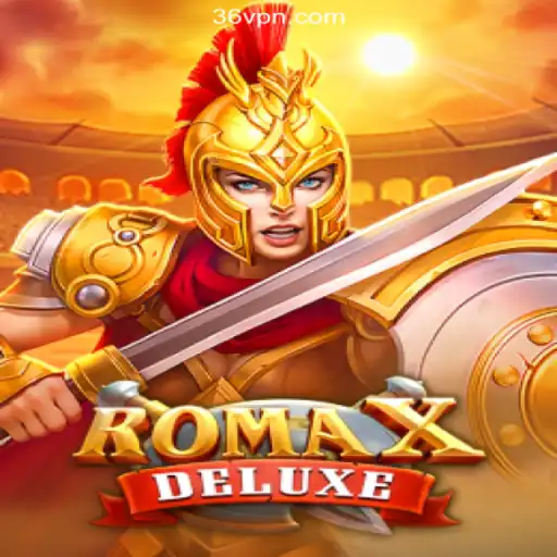 Exploring RomaXDeluxe: A Thrilling Journey on the 36N.COM Platform - Online Slots Brasil #1